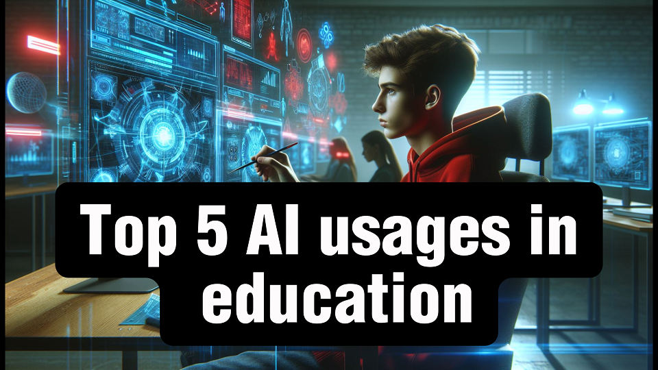 AI in Education: Enhancing Learning with Top 5 AI Tools